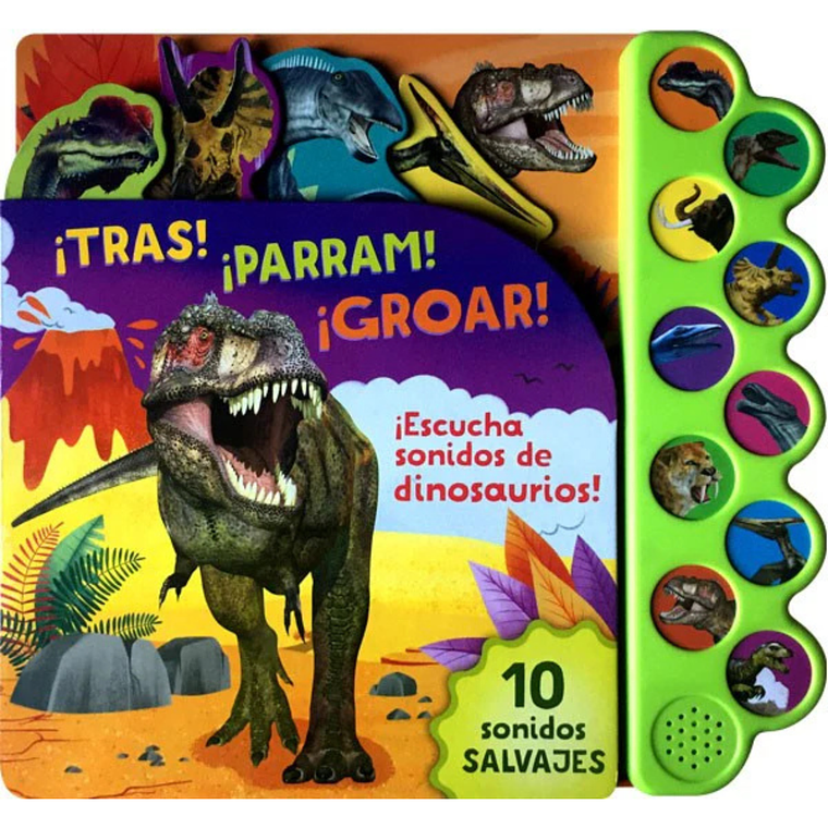 10 Sonidos de dinosaurios ¡Tras! ¡Parram! ¡Groar! 1