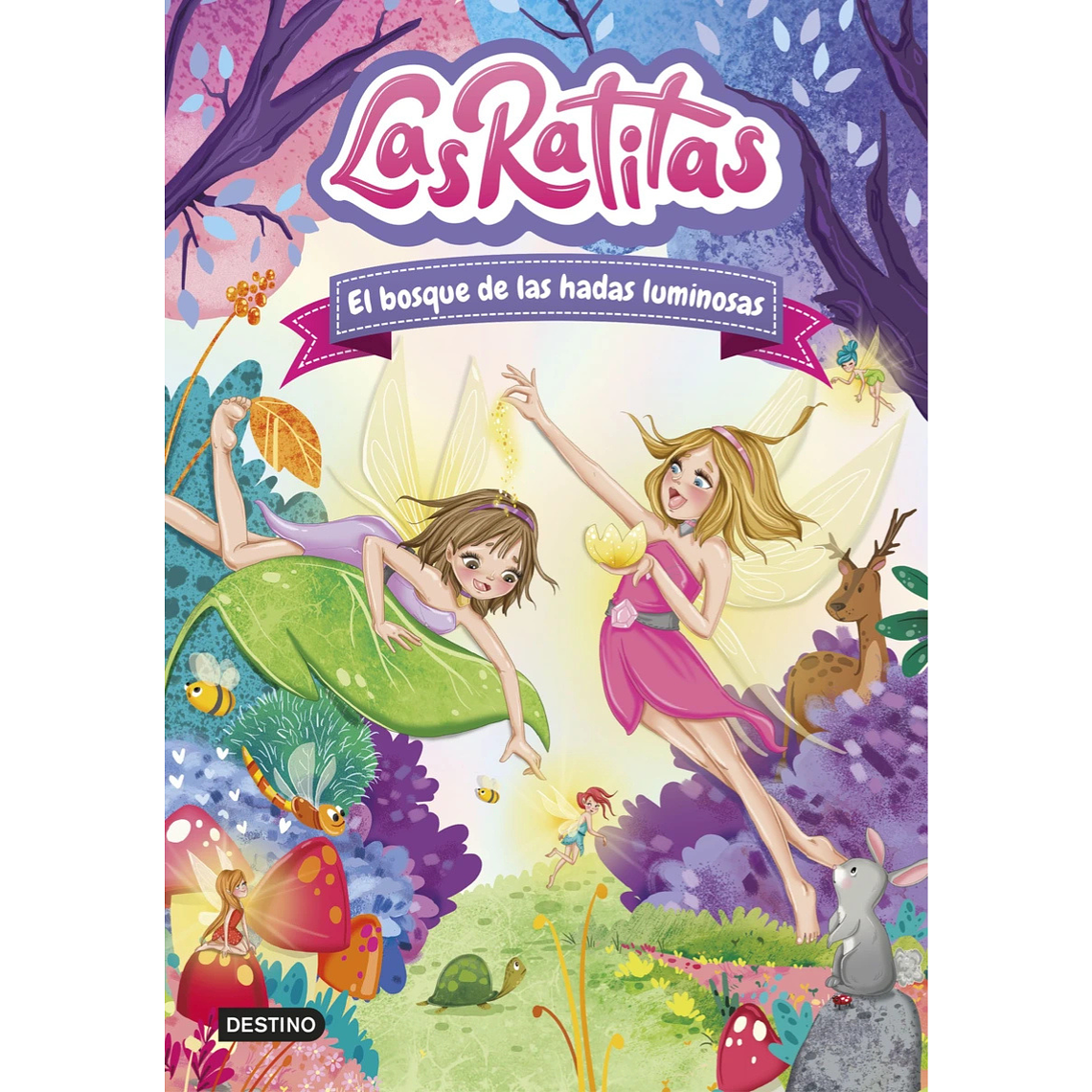 Las Ratitas 8. El bosque de las hadas luminosas  1