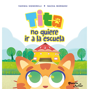 Tita no quiere ir a la escuela 