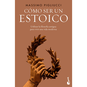 Cómo ser un estoico
