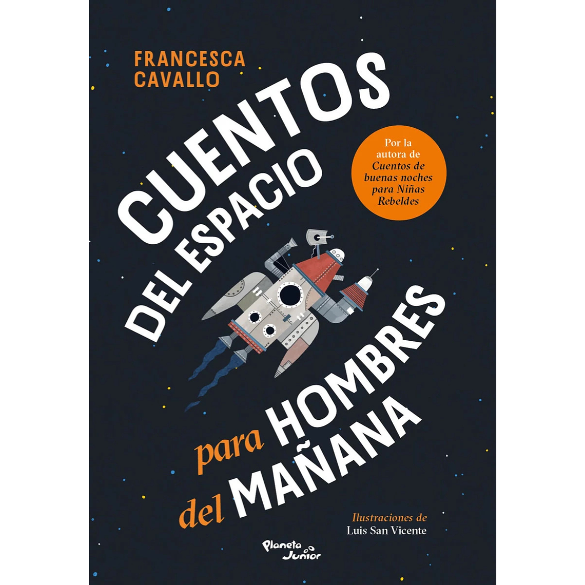Cuentos del espacio para hombres del mañana  1