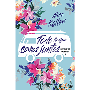 Todo lo que somos juntos 