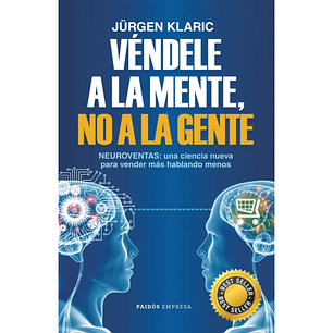 Véndele a la Mente, no a la Gente 