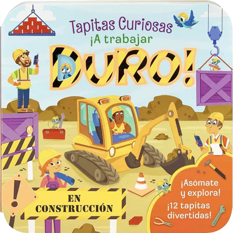 ¡A TRABAJAR DURO! 1