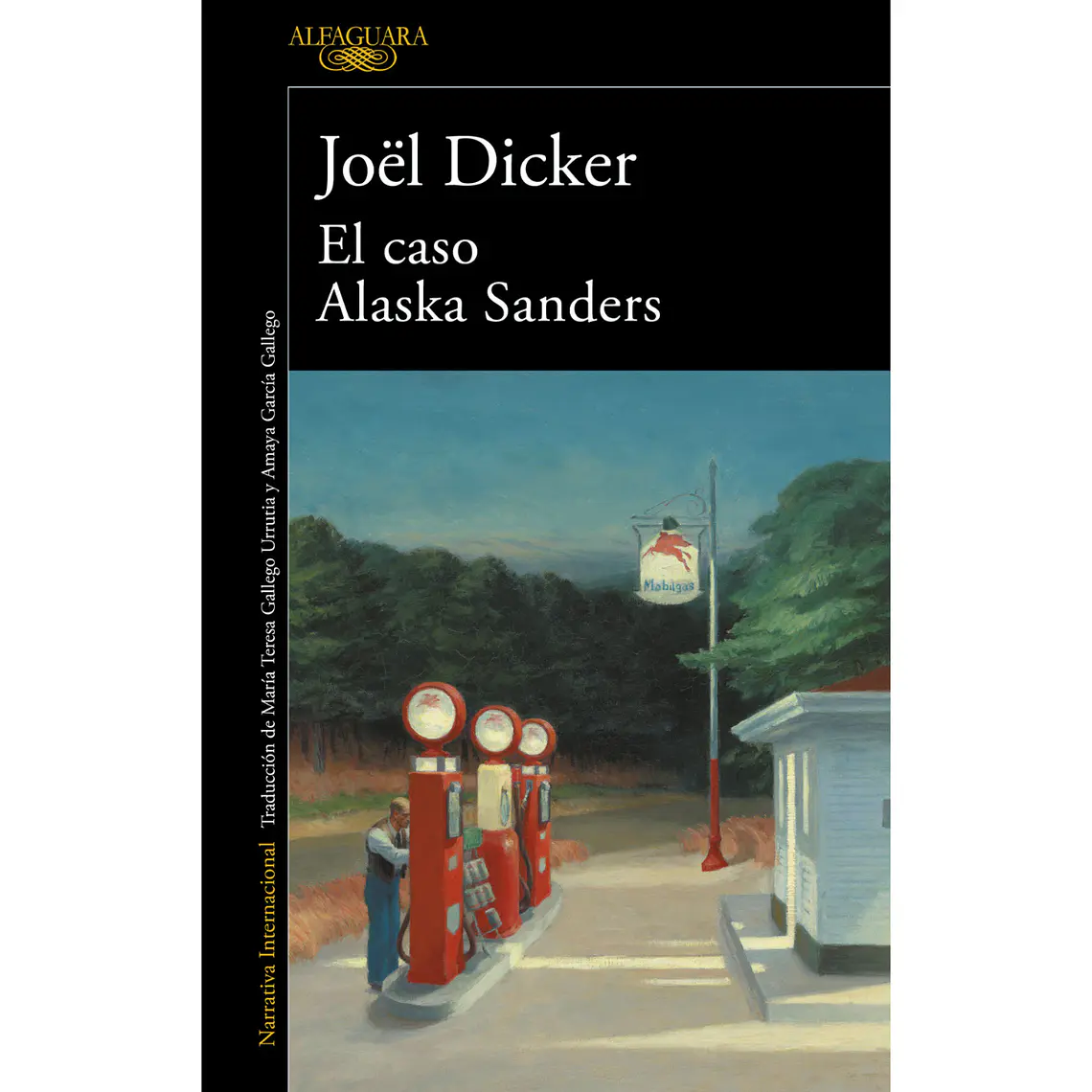 El caso Alaska Sanders -  Joël Dicker 1