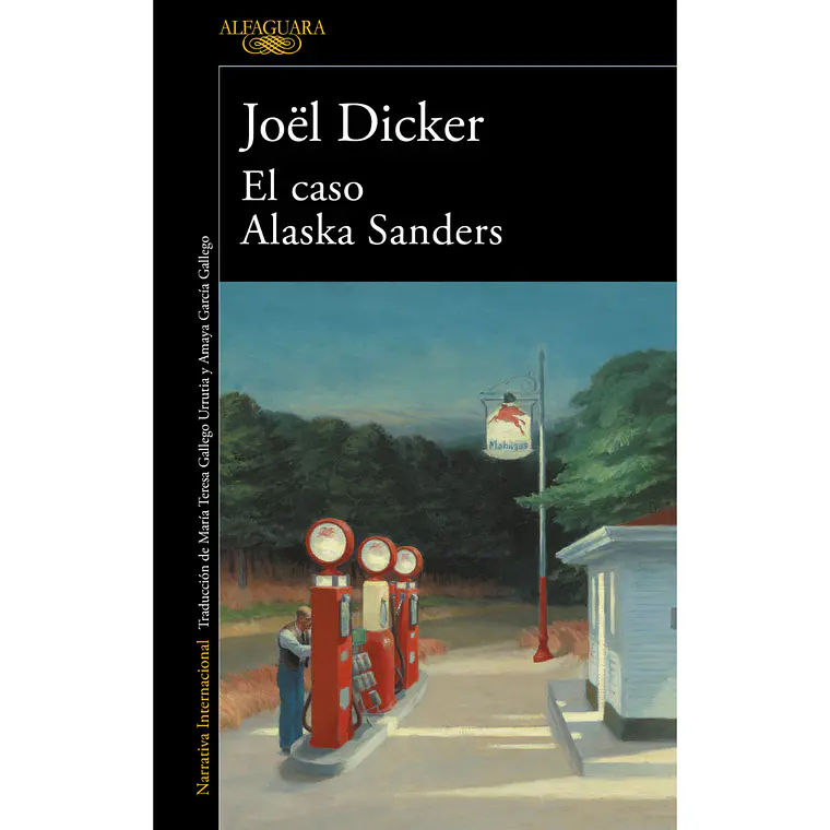 El caso Alaska Sanders -  Joël Dicker 1