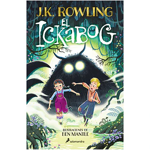 El ickabog (edición con ilustraciones de Ben Mantle)-J. K. Rowling