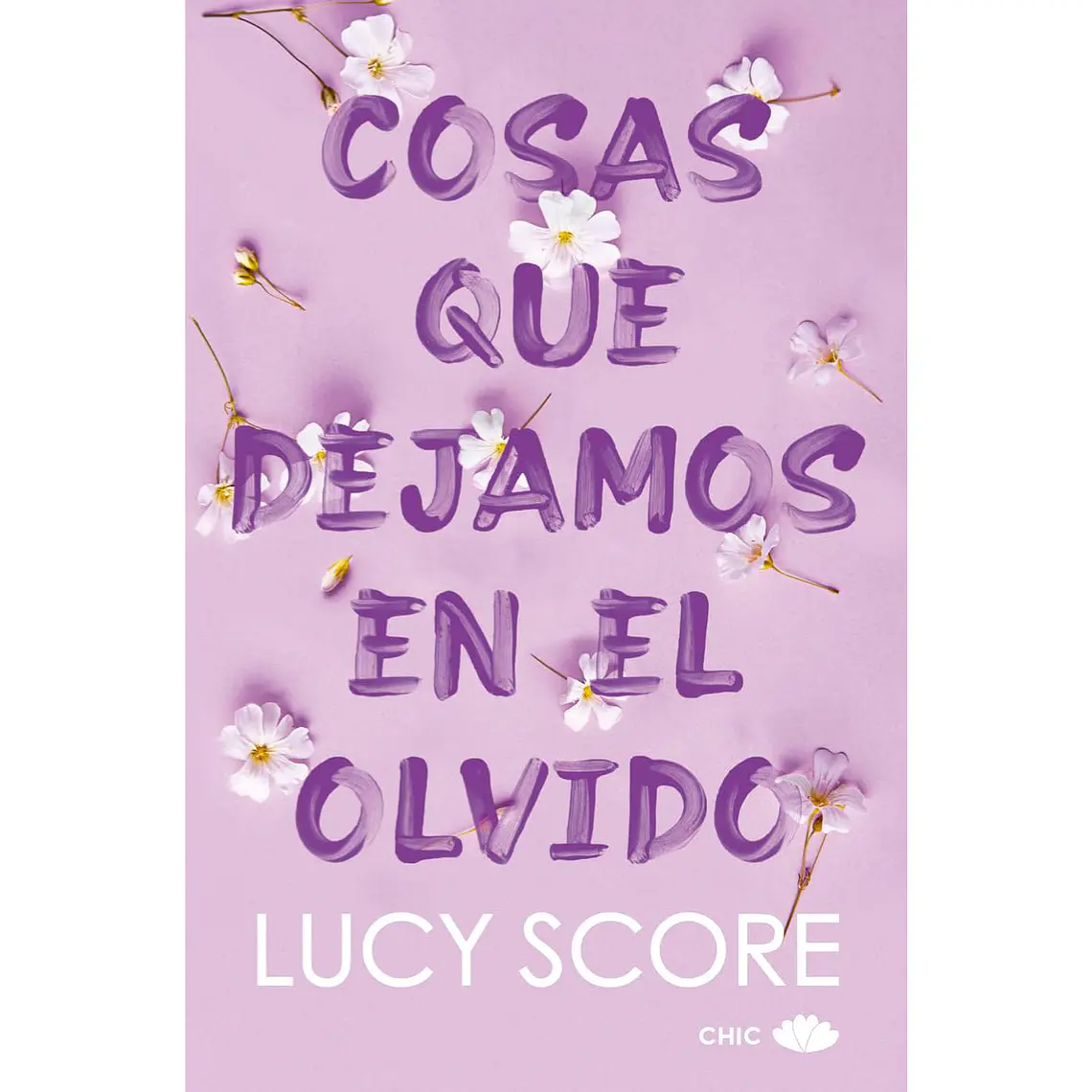 Cosas Que Dejamos En El Olvido -  Lucy Score 1