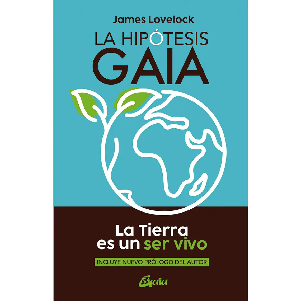 LA HIPOTESIS GAIA - JAMES LOVELOCK 1
