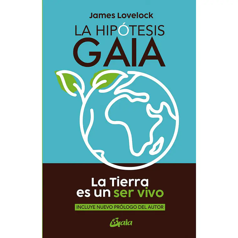 LA HIPOTESIS GAIA - JAMES LOVELOCK 1