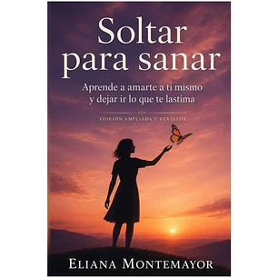 Soltar para sanar 