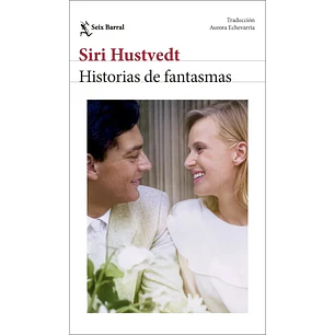 Historias de fantasmas - Siri Hustvedt