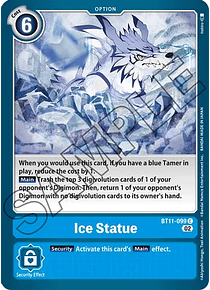 Ice Statue - Dimensional Phase (BT11)