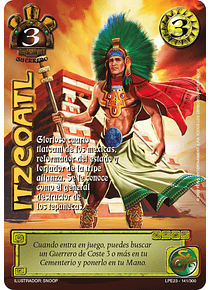 Itzcoatl (LPE23 141-300)