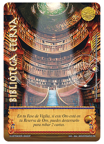Biblioteca eterna (025/364 Aniversario RA)