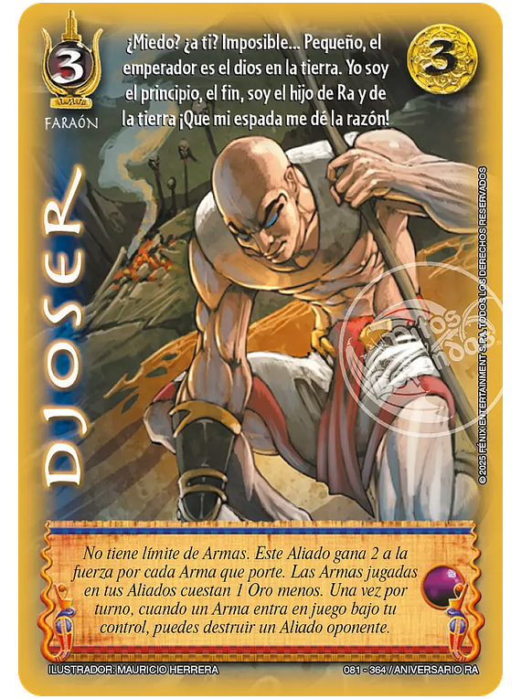 Djoser (081/364 Aniversario RA)