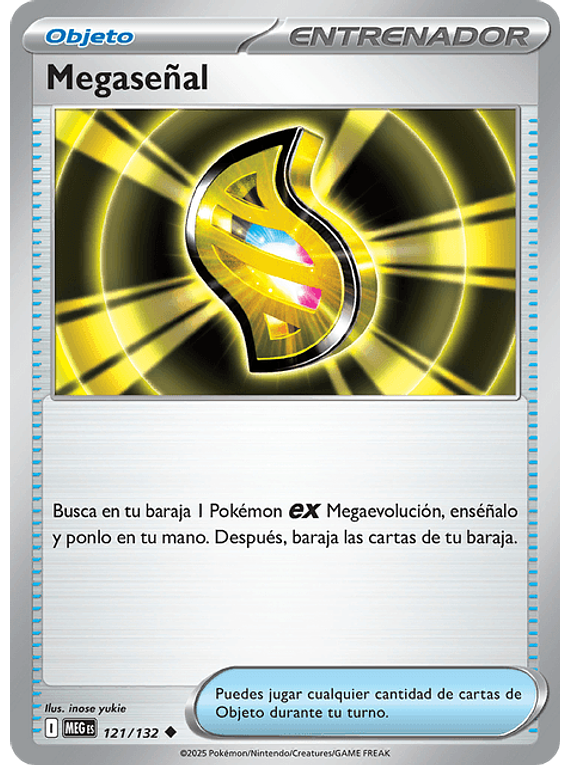 Mega Signal - 121/132 - Uncommon (Latino)