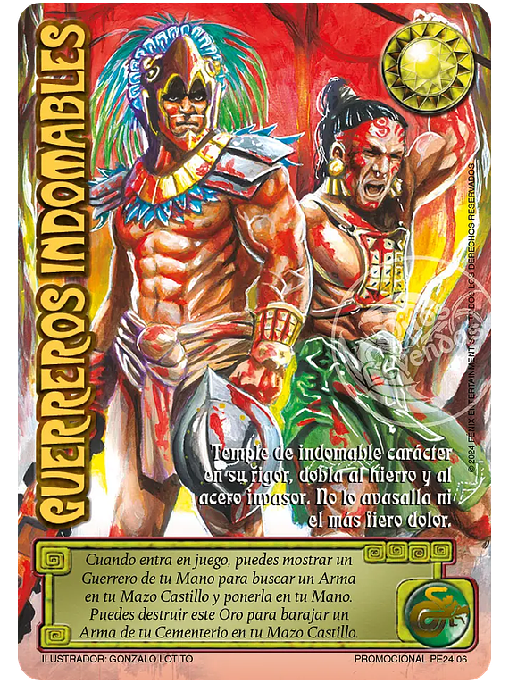 Guerreros Indomables (Promocional PE24 06)