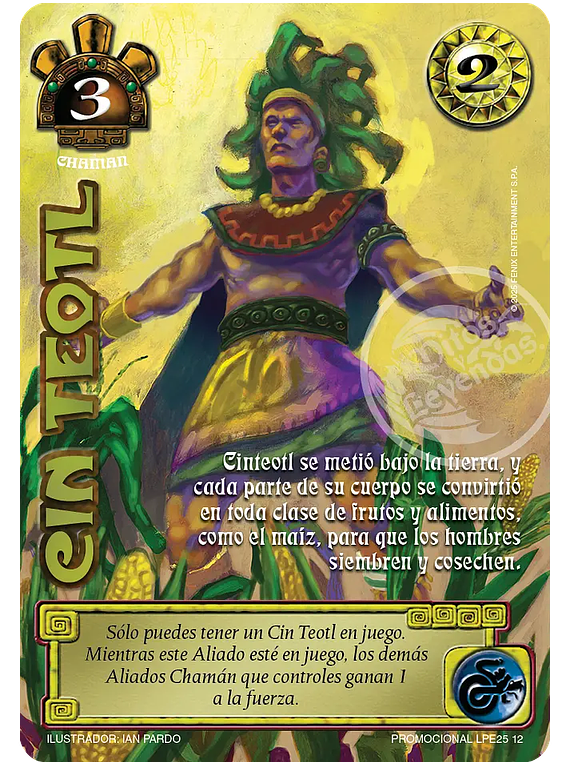 Cin Teotl (Promocional LPE25 12)