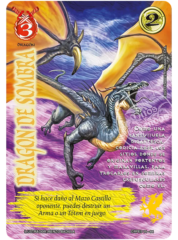 Dragón de sombra (CRPE5 14-84)