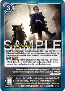 Metropolitan Police Department, Community Safety Bureau, Cyber Crime Division, Investigation Unit 11... - BT16-096 - Pre-Release Cards