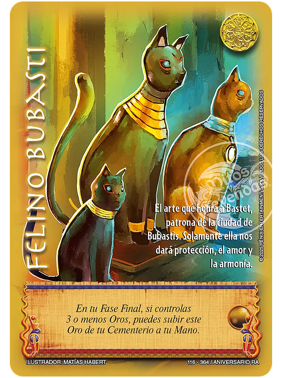 Felino Bubasti (116-364 Aniversario RA)