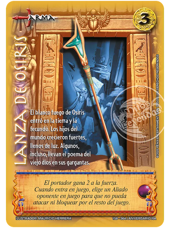 Lanza de Osiris (158-364 Aniversario RA)