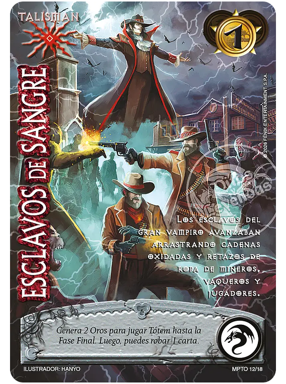 Esclavos De Sangre (MPTO 12/18)