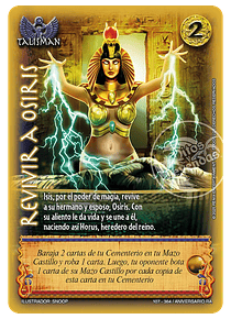 Revivir a Osiris (107-364 / Aniversario RA)