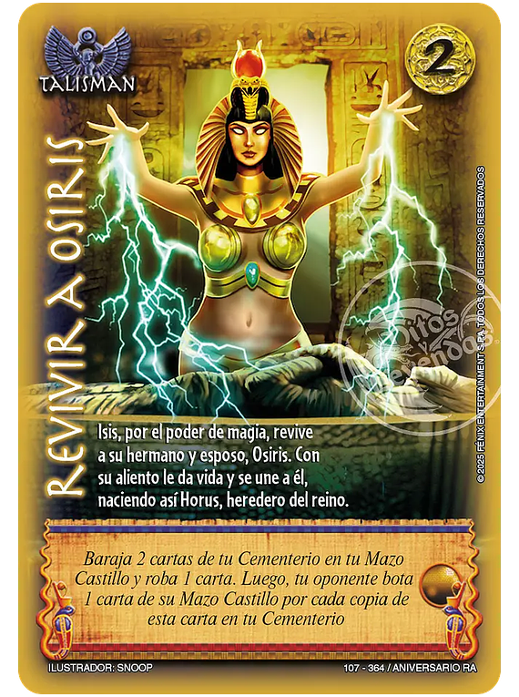 Revivir a Osiris (107-364 / Aniversario RA)