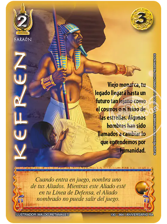 Kefren (130-364 Aniverario RA)