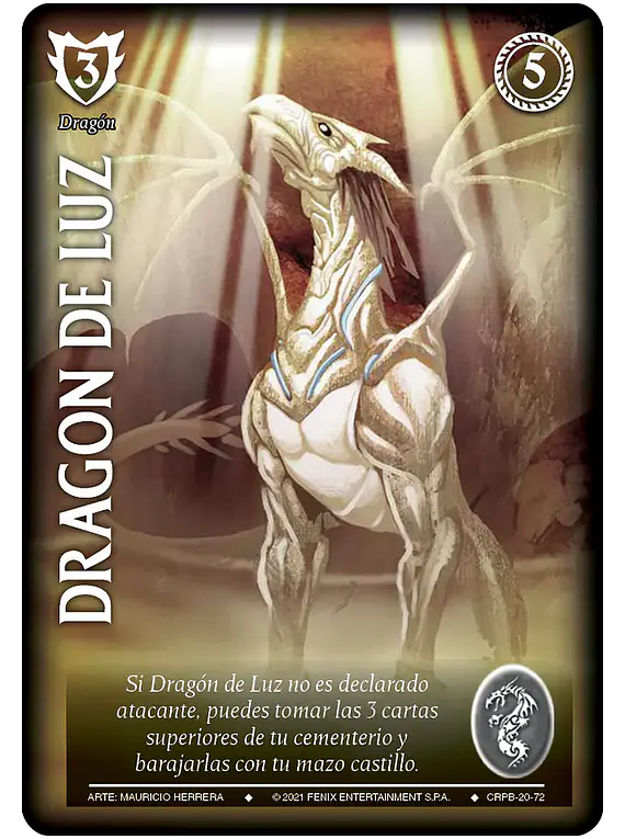 Dragón de Luz (CRPB 20-72)