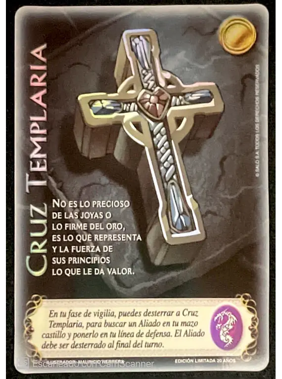 Cruz Templaria (Edicion Limitada 20 Años)