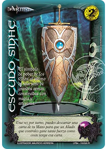 Escudo Sidhe (LPB4 110/320)