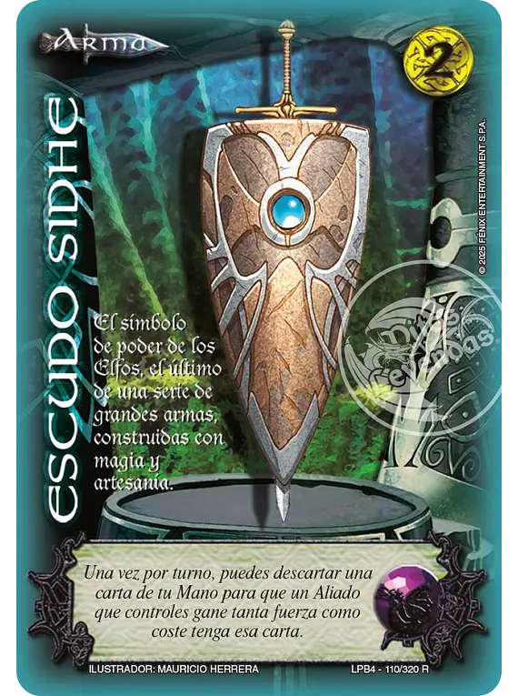 Escudo Sidhe (LPB4 110/320)