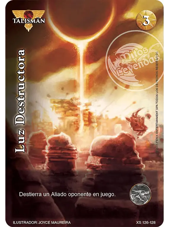 Luz Destructora (XS 126-128)