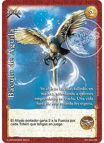 Báculo de Águila (XS 043-128)