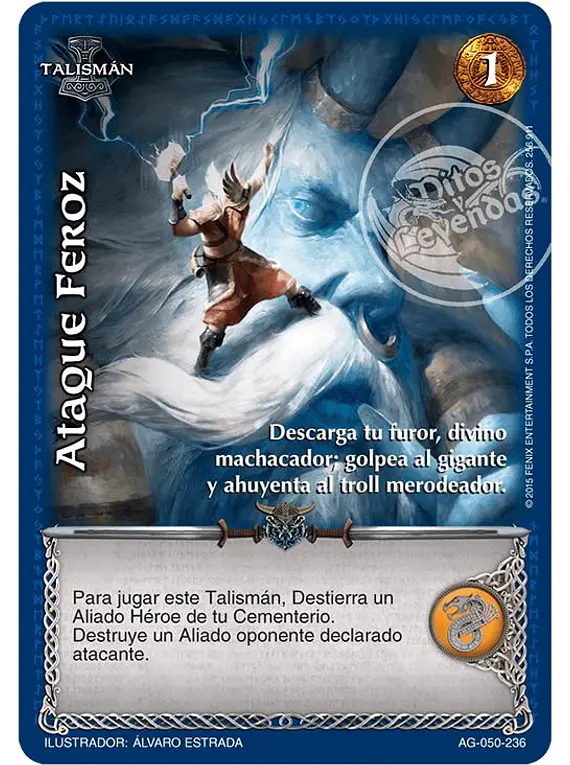 Ataque Feroz (AG 050-236)