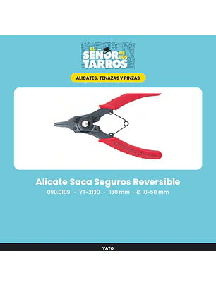 Alicate Saca Seguros Reversible 160 mm, Ø 10-50 mm