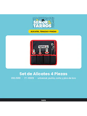 Set de Alicates 4 Piezas universal, punta, corte y pico de loro
