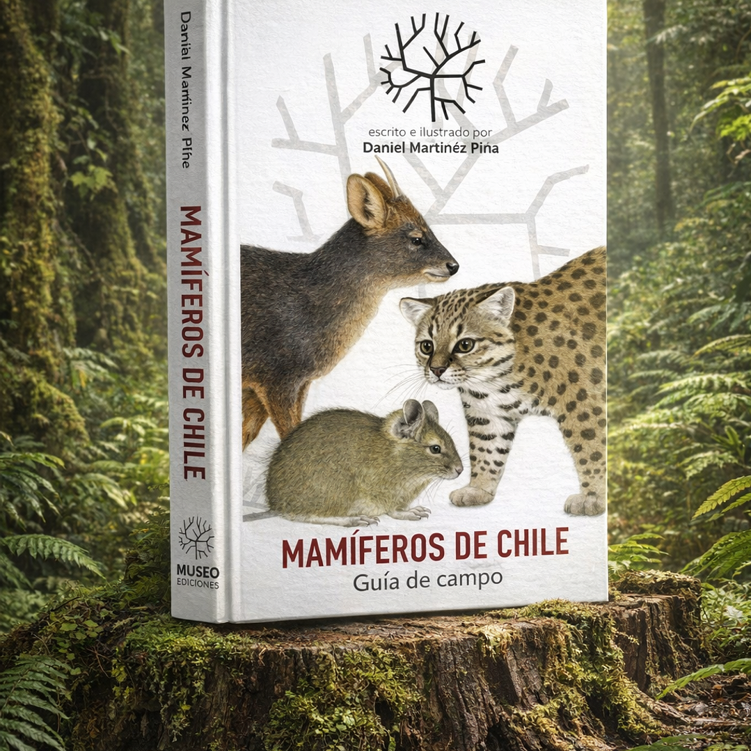 Mamíferos de Chile, Guia de Campo completa de Daniel Martinez-Piña 1
