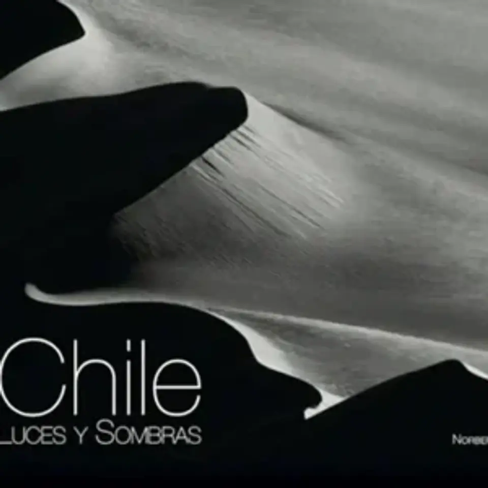 Recorriendo Chile: Luces y Sombras 1