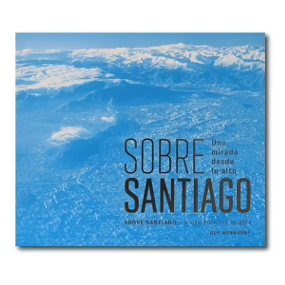 Sobre Santiago: Una Mirada desde lo Alto 1