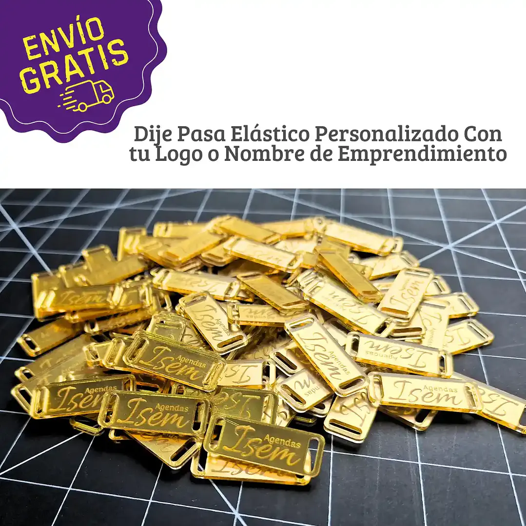 Dije Pasa Elástico Personalizado – Acrílico Espejo 2 mm - Envío Gratis 1