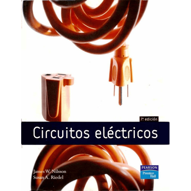 Circuitos Eléctricos - James W. Nilsson 7ma Edición