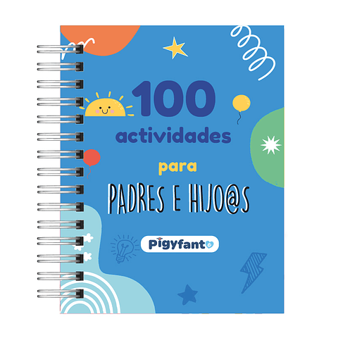 100 Actividades para Padres e Hij@s
