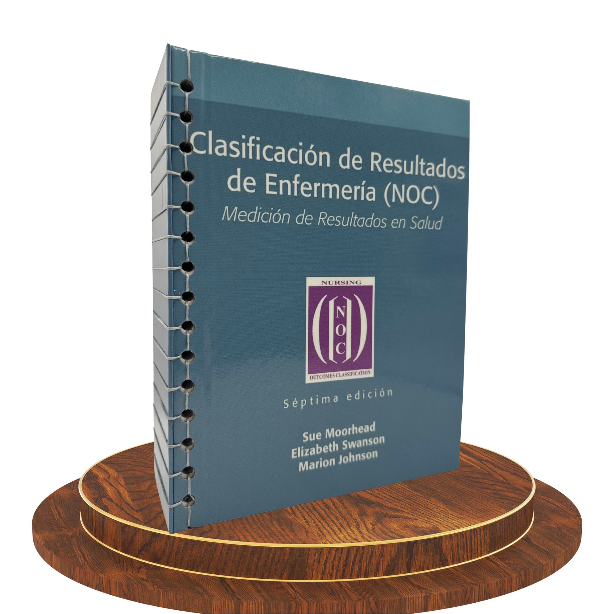 Clasificación de Resultados de Enfermería (NOC) Edición 7ª En Español, 2024 2