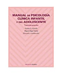 Manual de Psicología Clínica Infantil y del Adolescente – Trastornos Generales - Miniatura 1
