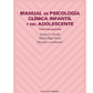 Manual de Psicología Clínica Infantil y del Adolescente – Trastornos Generales - Miniatura 1