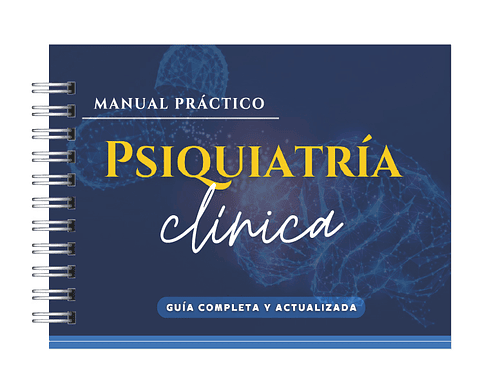 Manual Práctico Psiquiatría Clinica